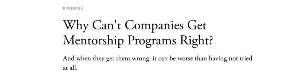 U.S. Fortune 500 Mentoring Taking Off: 2022 Mentoring Impact Report 7 Atlantic Fortune 500 Company mentoring article