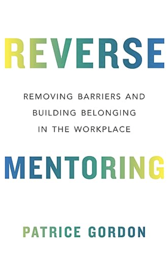 Patrice Gordon book cover on reverse mentoring.