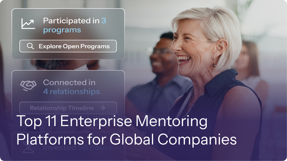 Top 11 Enterprise Mentoring Platforms for Global Companies 27 Top 11 Enterprise Mentoring Platforms for Global Companies