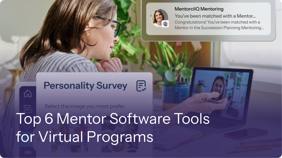 Top 6 Mentor Software Tools for Virtual Programs 32 Top 6 Mentor Software Tools for Virtual Programs