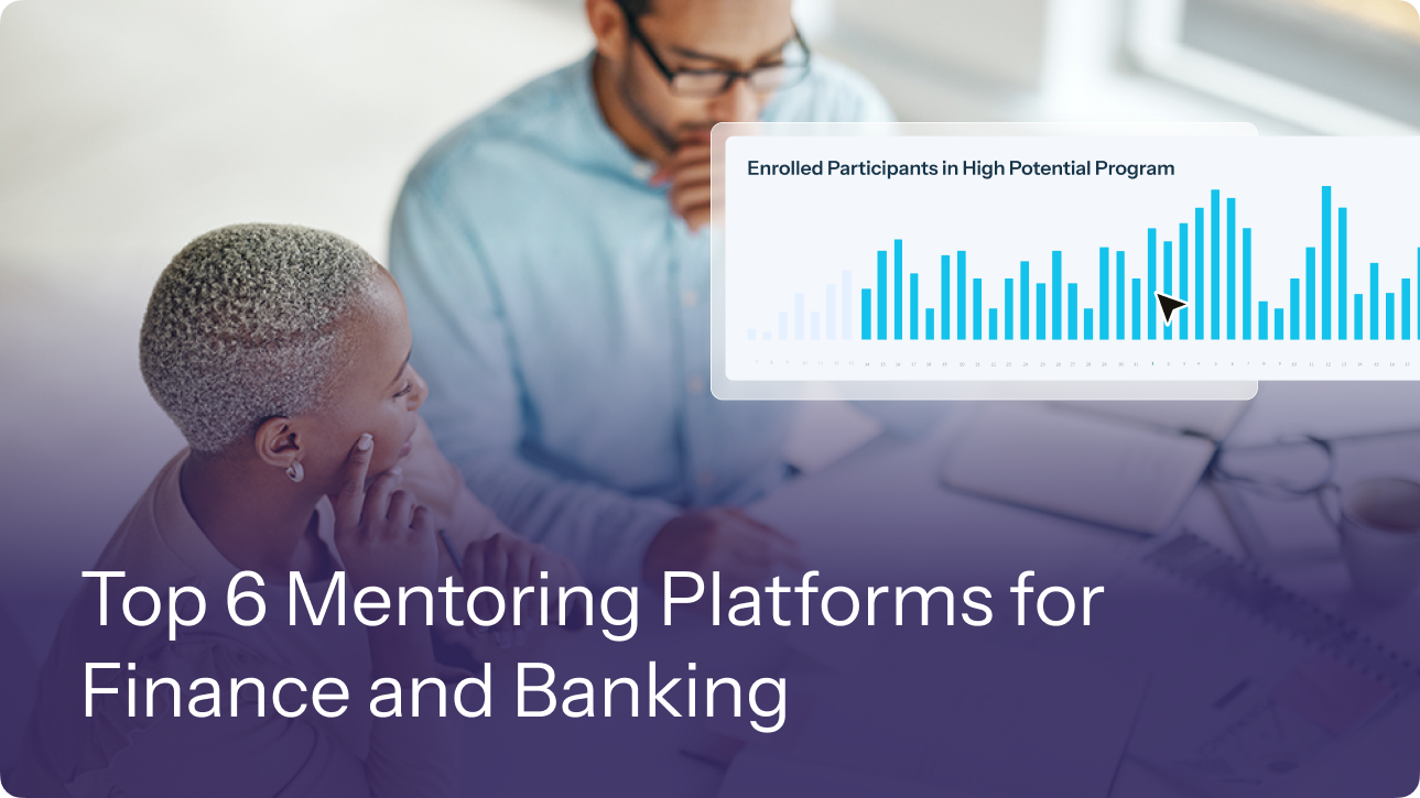 Top 6 Mentoring Platforms for Finance and Banking 2 Top 6 Mentoring Platforms for Finance and Banking