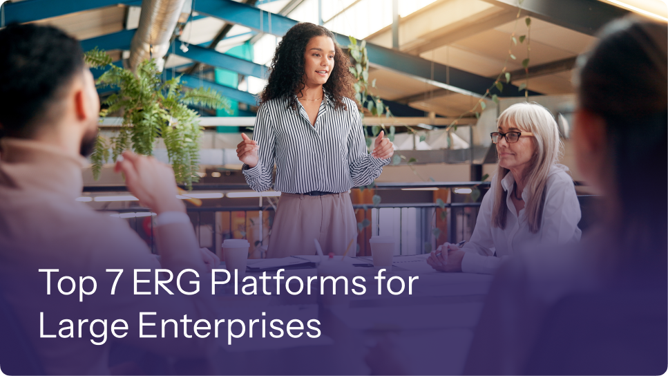 Top 7 ERG Platforms for Large Enterprises 20 Top 7 ERG Platforms for Large Enterprises