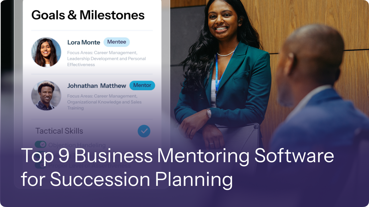 Top 9 Business Mentoring Software for Succession Planning 11 Top 9 Business Mentoring Software for Succession Planning