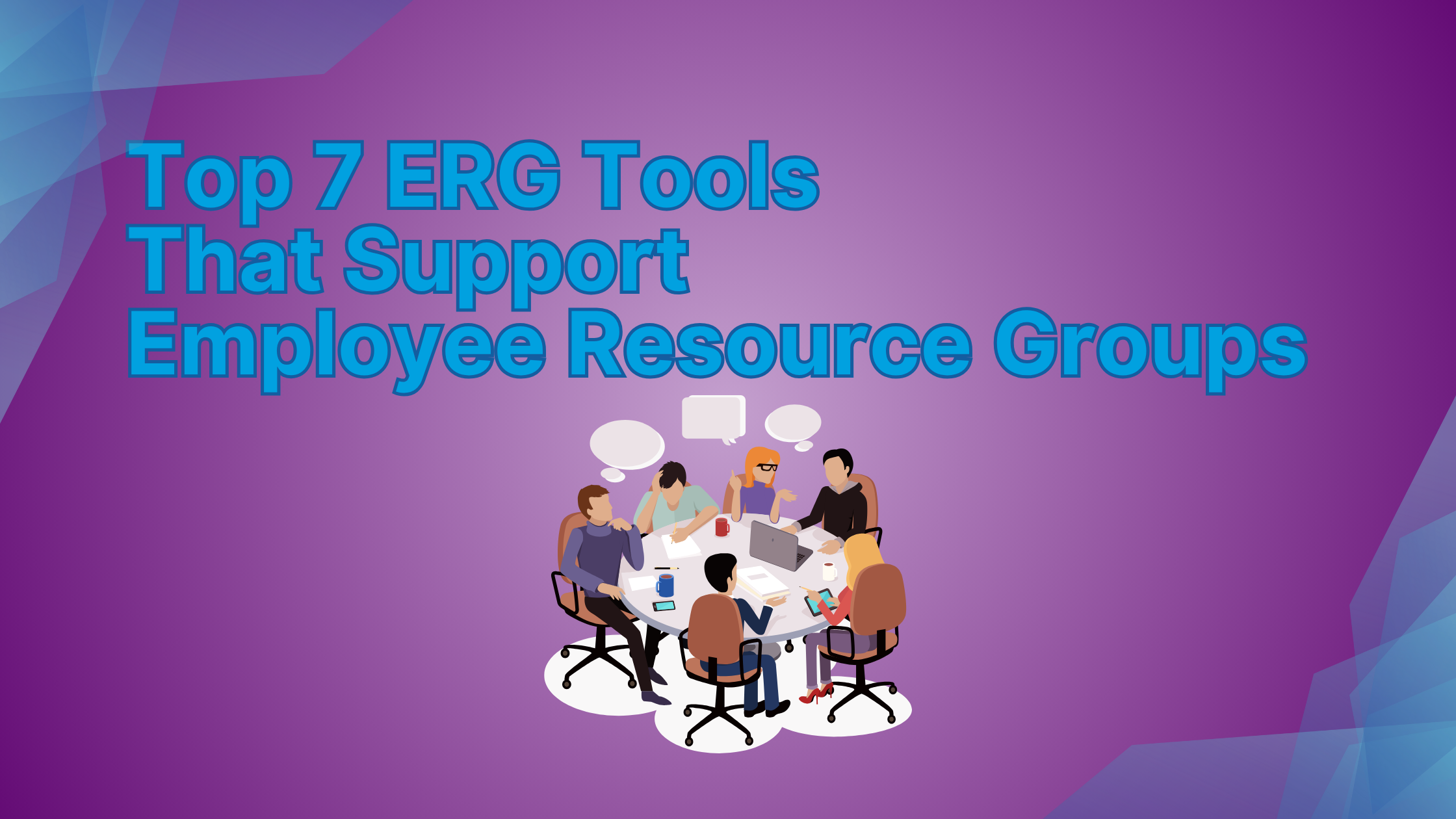 Top 7 ERG Tools That Support Employee Resource Groups 42 Top 7 ERG Tools That Support Employee Resource Groups