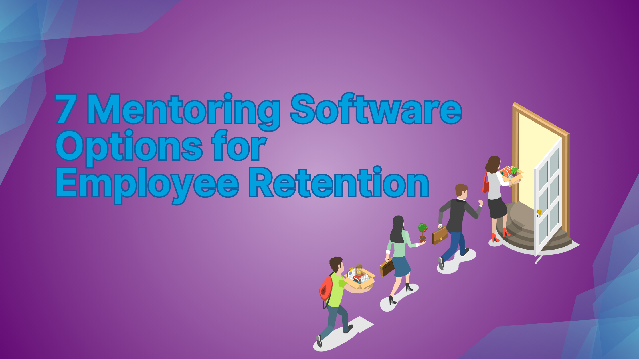 7 Mentoring Software Options for Employee Retention 25 7 Mentoring Software Options for Employee Retention